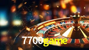 7700 game
